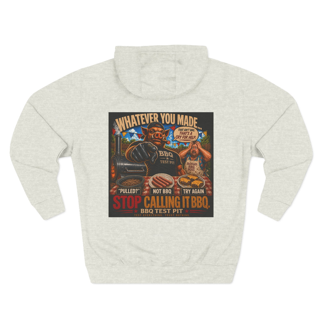 BBQ Test Pit Stop Calling It BBQ hoodie mockup