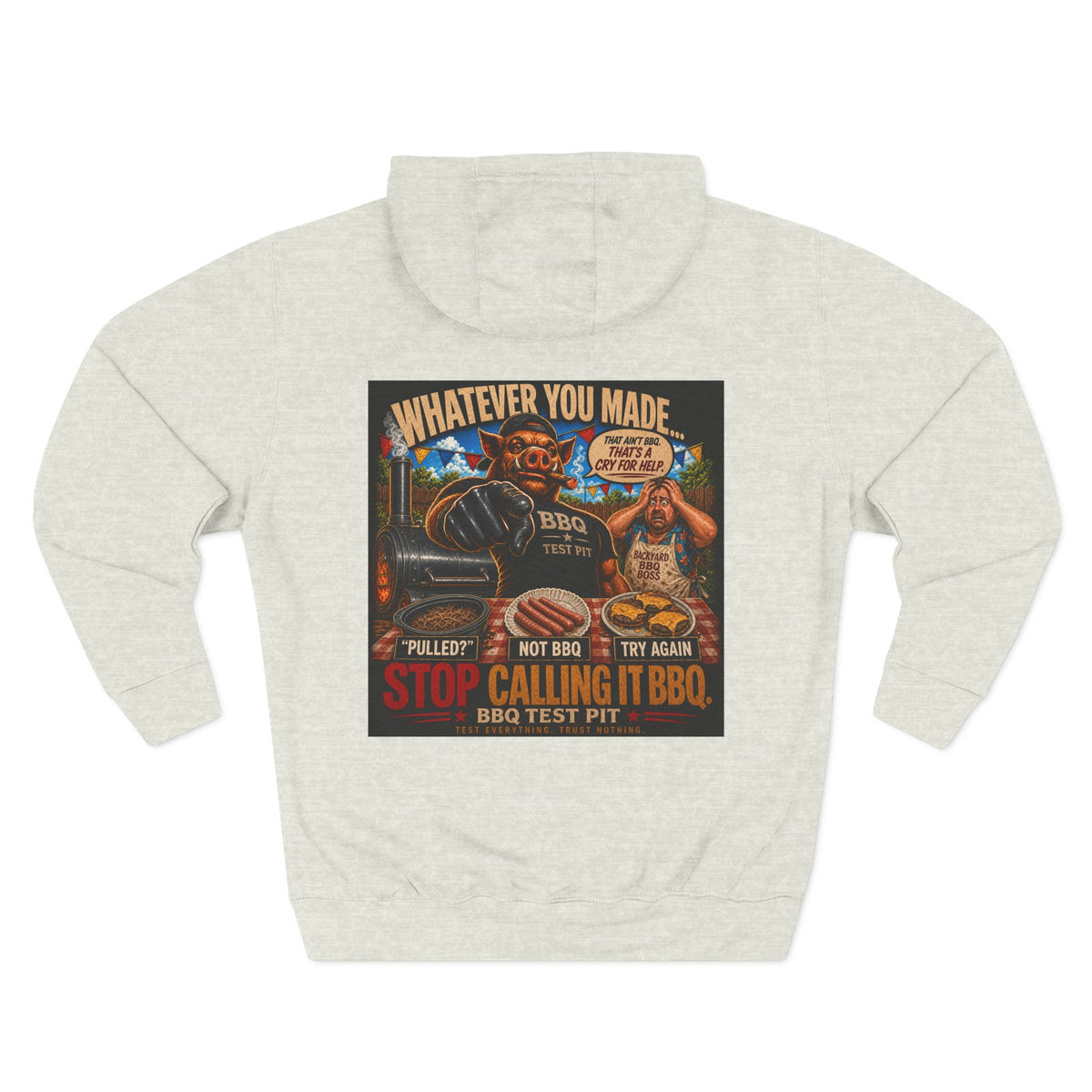 BBQ Test Pit Stop Calling It BBQ hoodie mockup