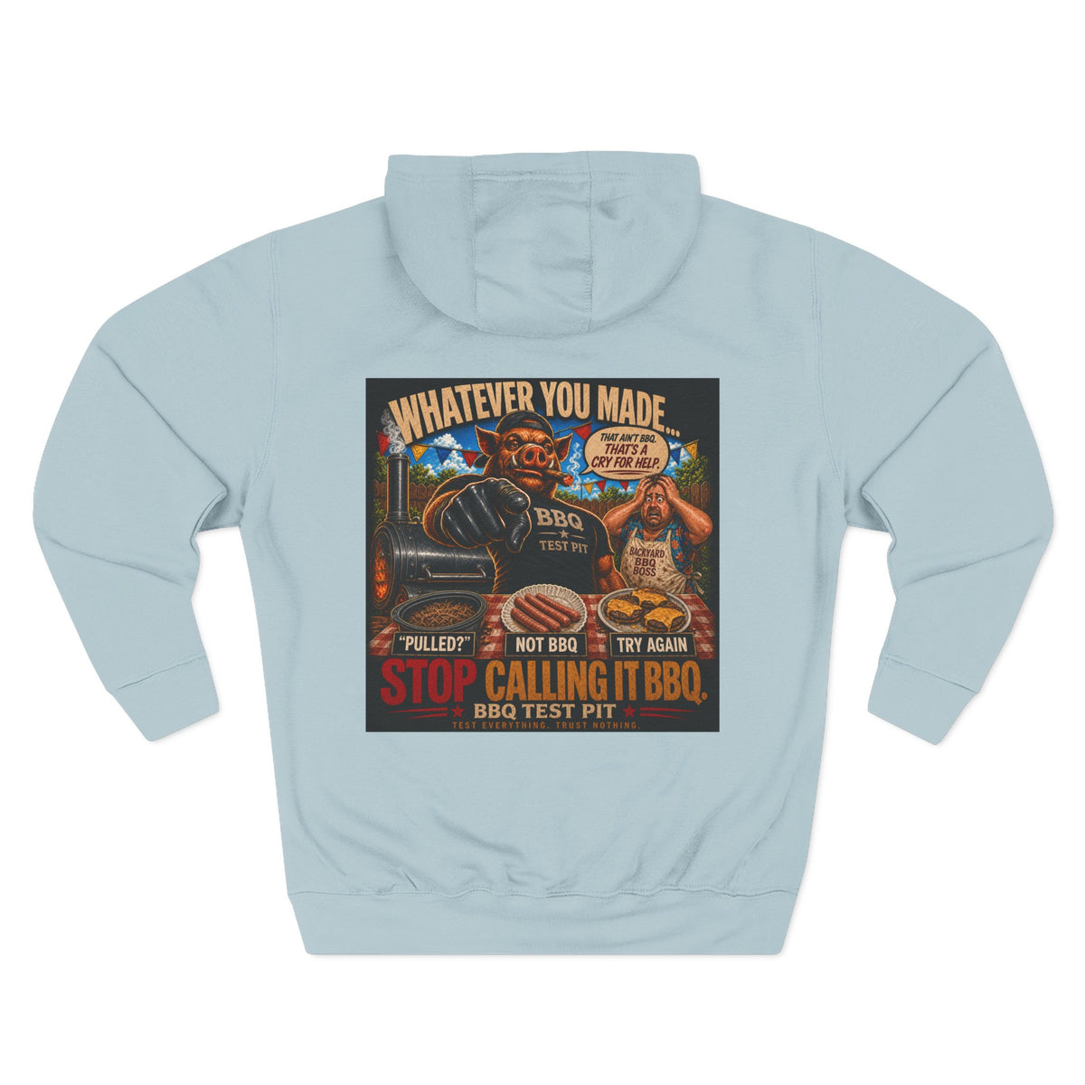 BBQ Test Pit Stop Calling It BBQ hoodie mockup