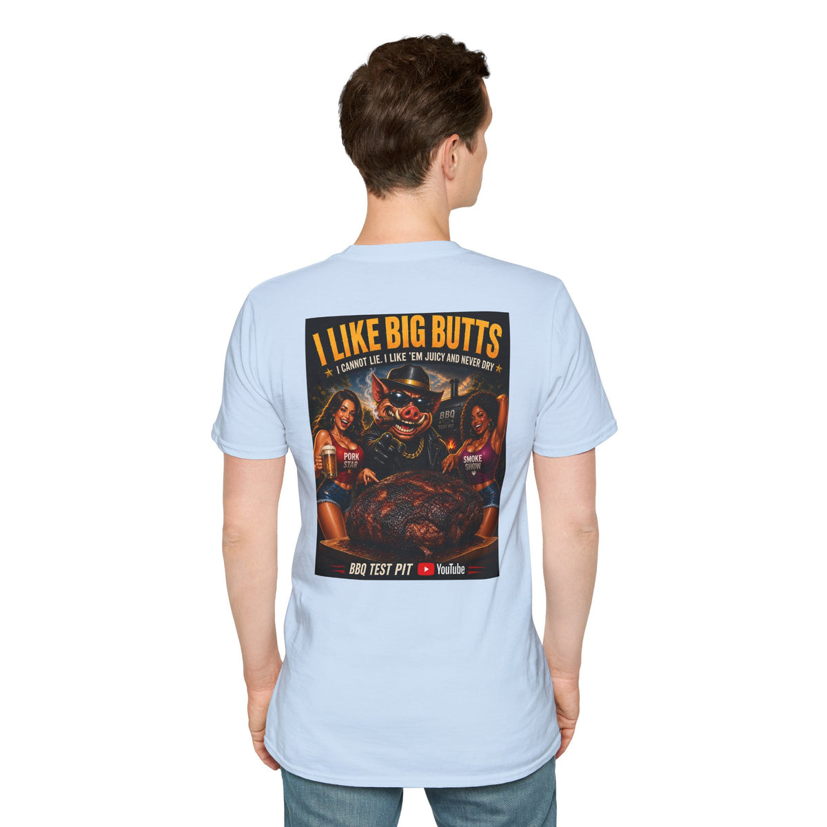 BBQ Test Pit I Like Big Butts soft tee mockup
