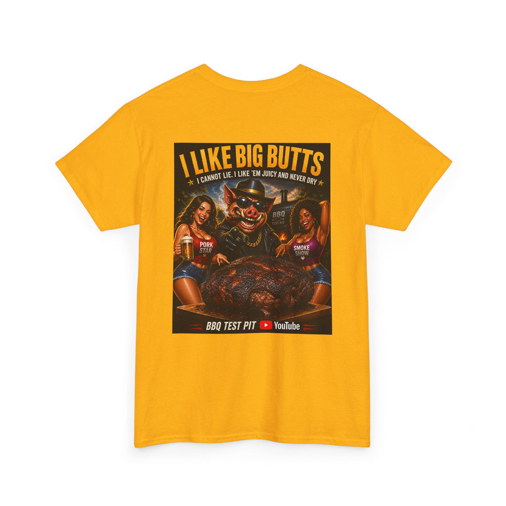 BBQ Test Pit I Like Big Butts tee mockup