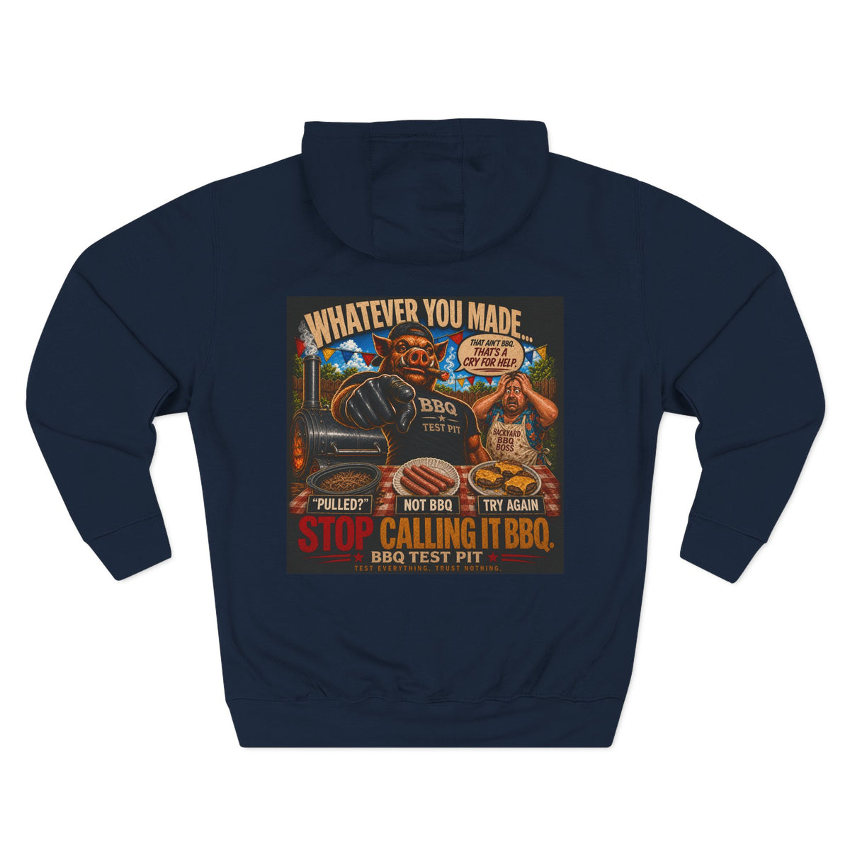 BBQ Test Pit Stop Calling It BBQ hoodie mockup
