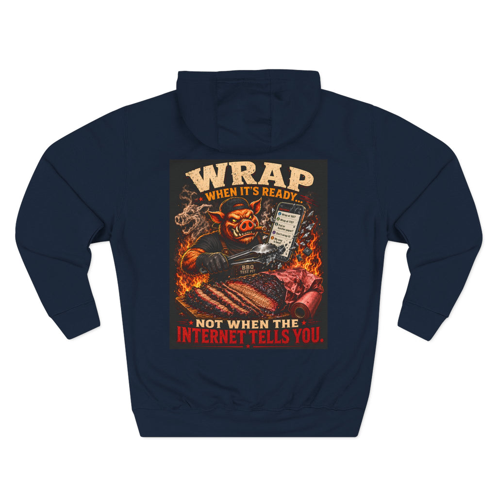 BBQ Test Pit Wrap When It's Ready hoodie mockup