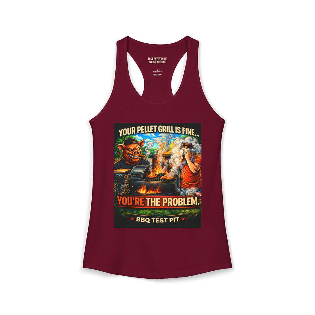 BBQ Test Pit You're The Problem women's tank mockup