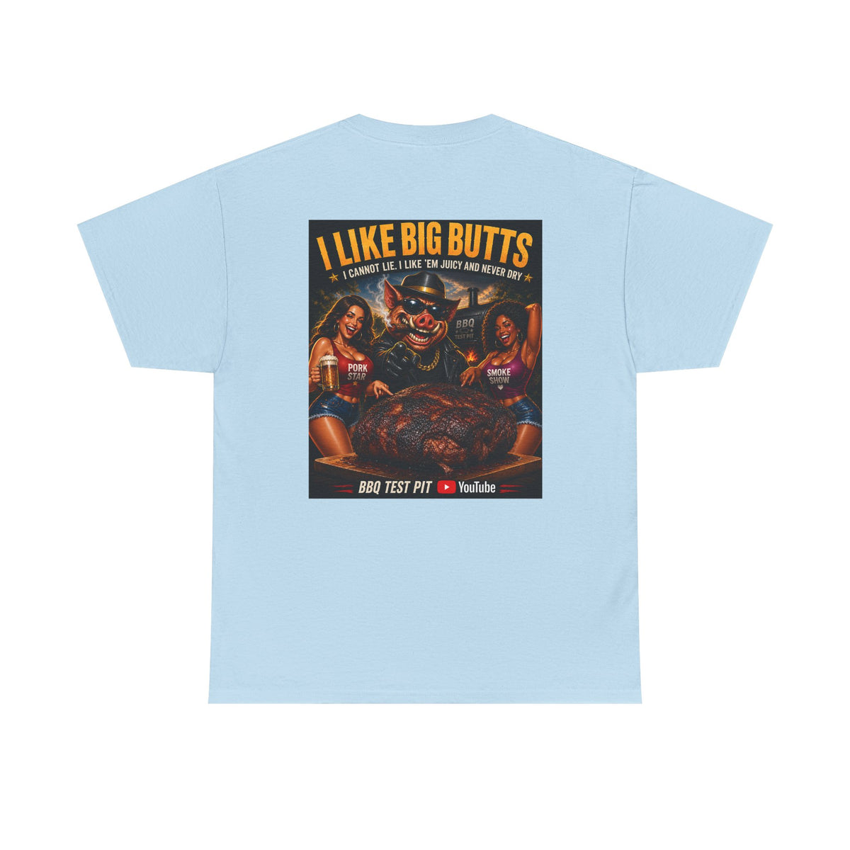 BBQ Test Pit I Like Big Butts tee mockup