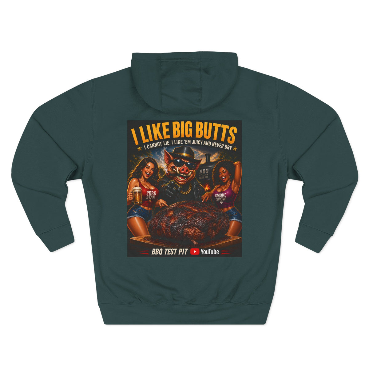 BBQ Test Pit I Like Big Butts hoodie mockup