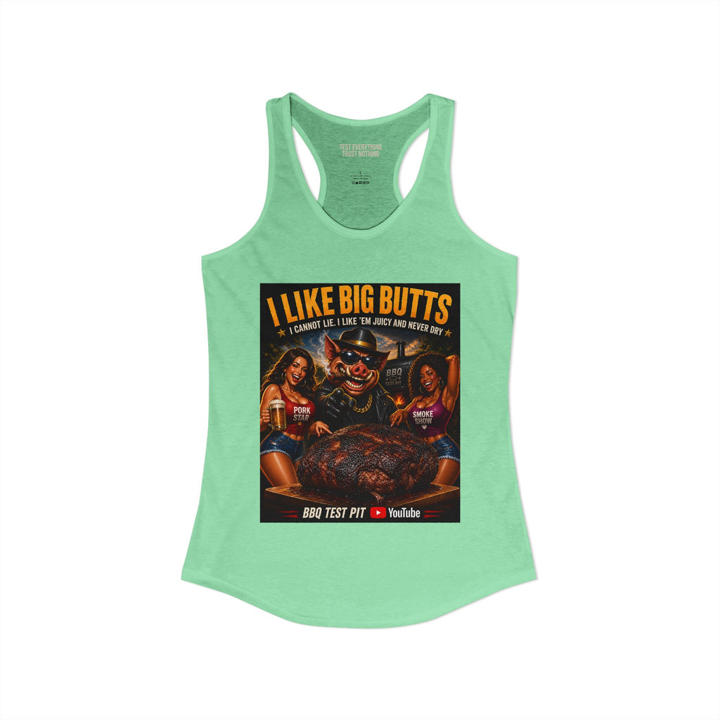 BBQ Test Pit I Like Big Butts women's racerback mockup