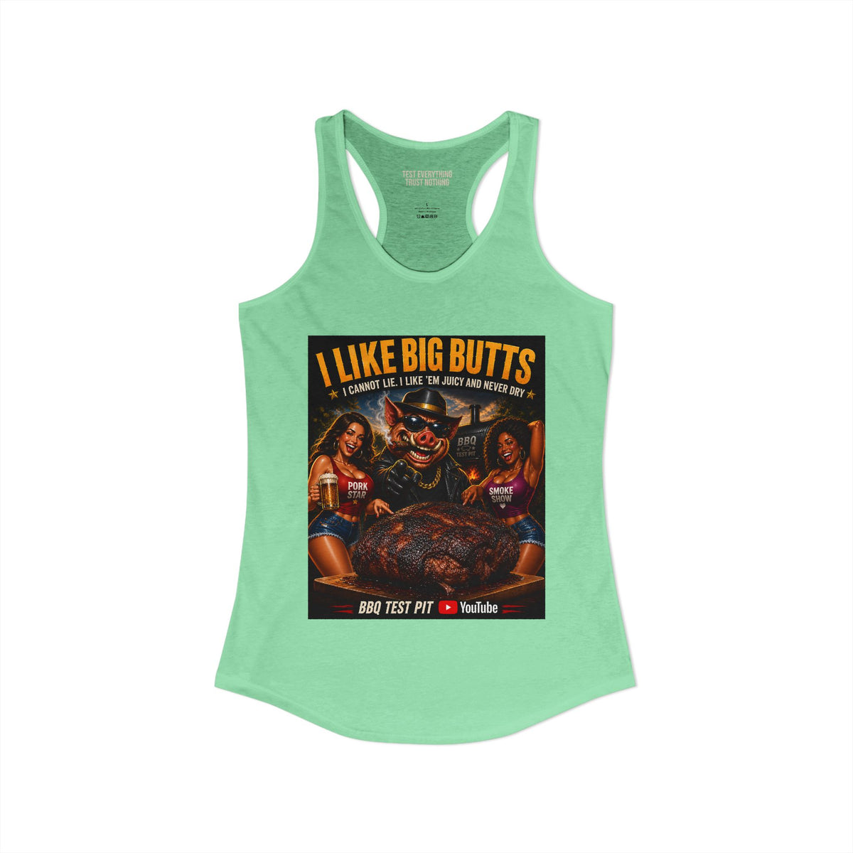 BBQ Test Pit I Like Big Butts women's racerback mockup