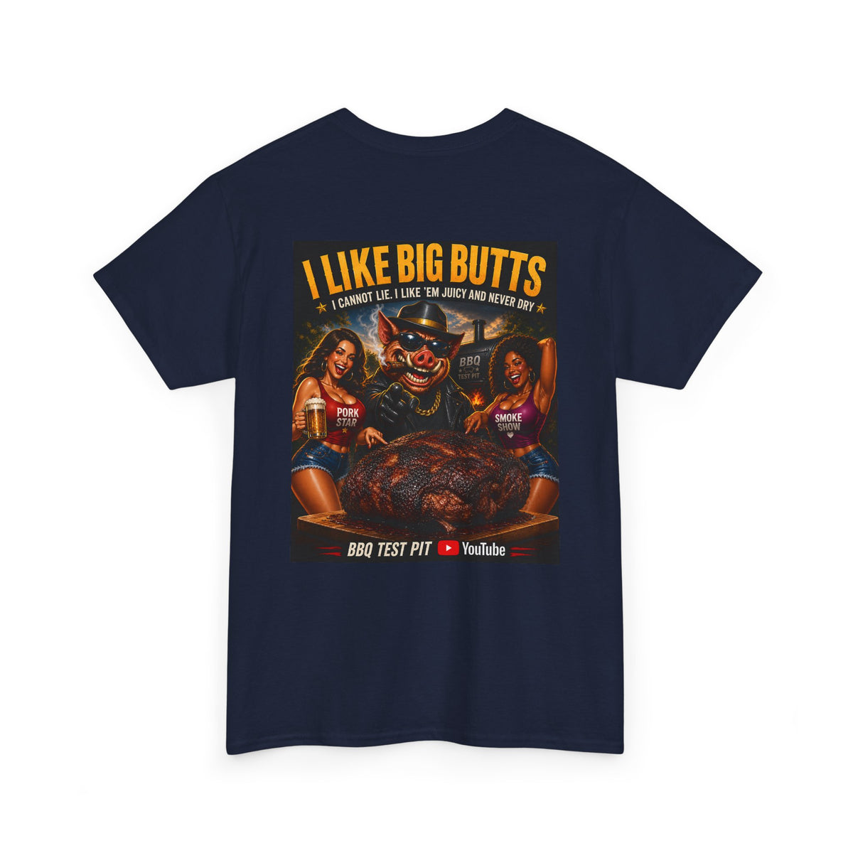 BBQ Test Pit I Like Big Butts tee mockup