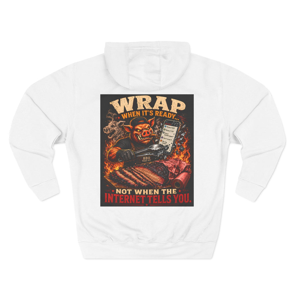 BBQ Test Pit Wrap When It's Ready hoodie mockup
