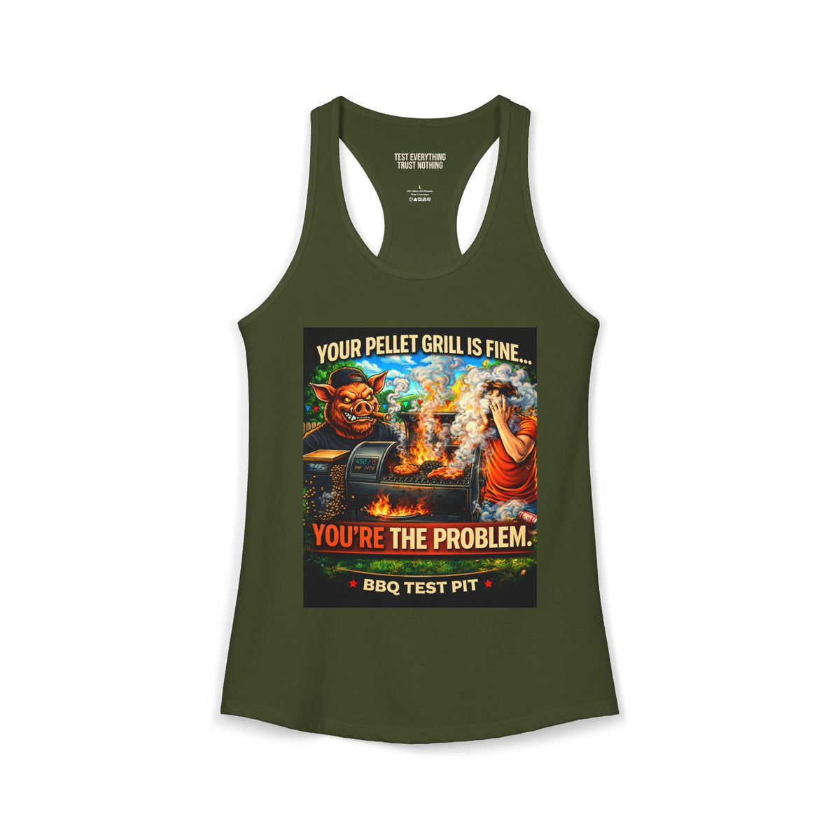 BBQ Test Pit You're The Problem women's tank mockup