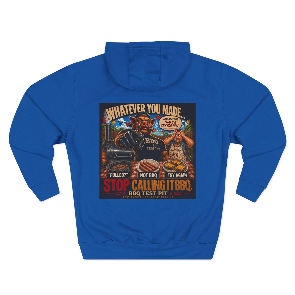 BBQ Test Pit Stop Calling It BBQ hoodie mockup