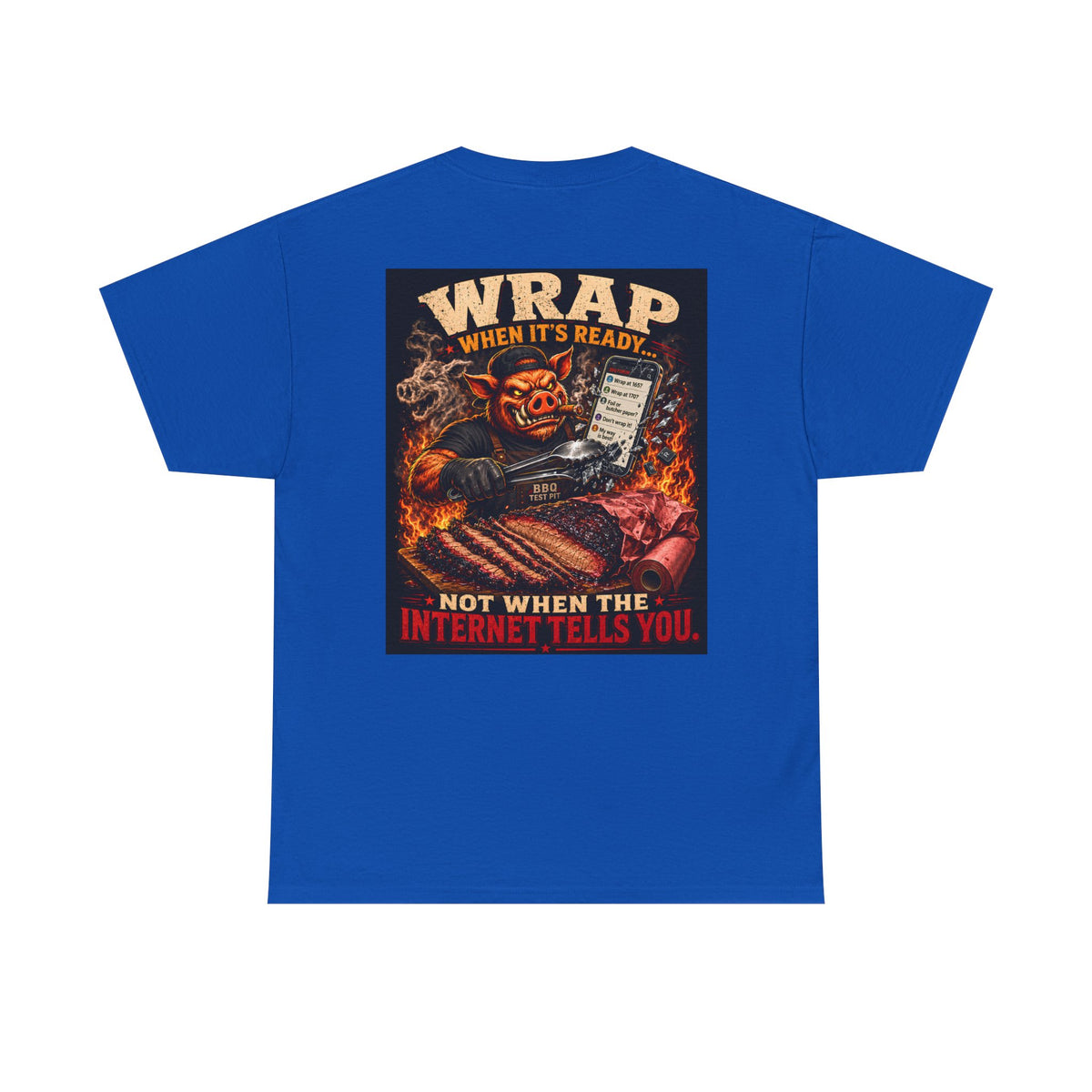 BBQ Test Pit Wrap When It's Ready soft tee mockup