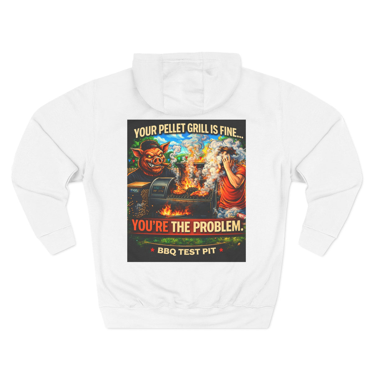 BBQ Test Pit Your Pellet Grill Is Fine hoodie mockup