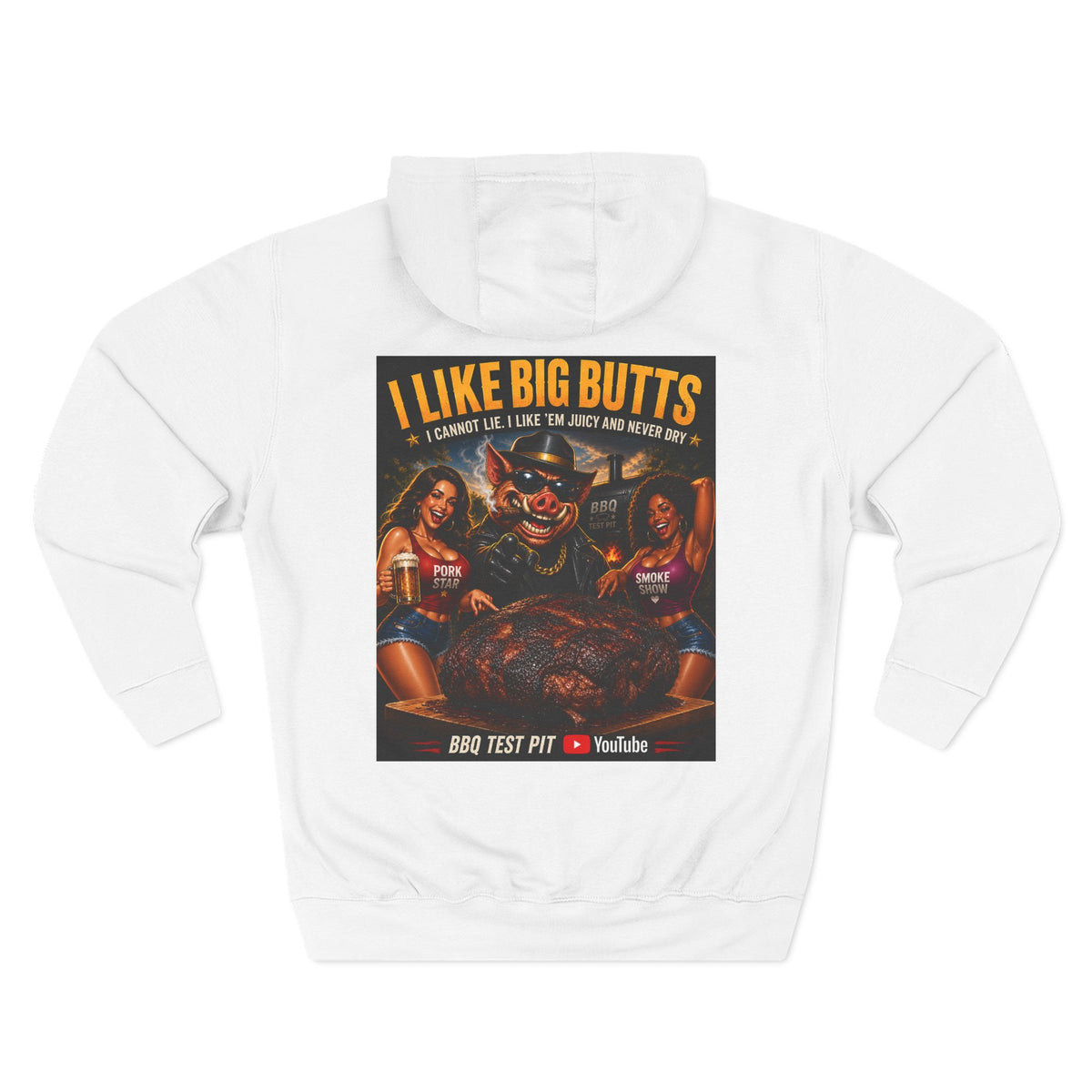 BBQ Test Pit I Like Big Butts hoodie mockup