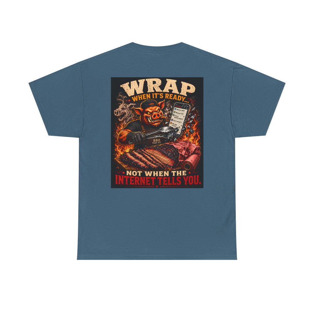 BBQ Test Pit Wrap When It's Ready soft tee mockup