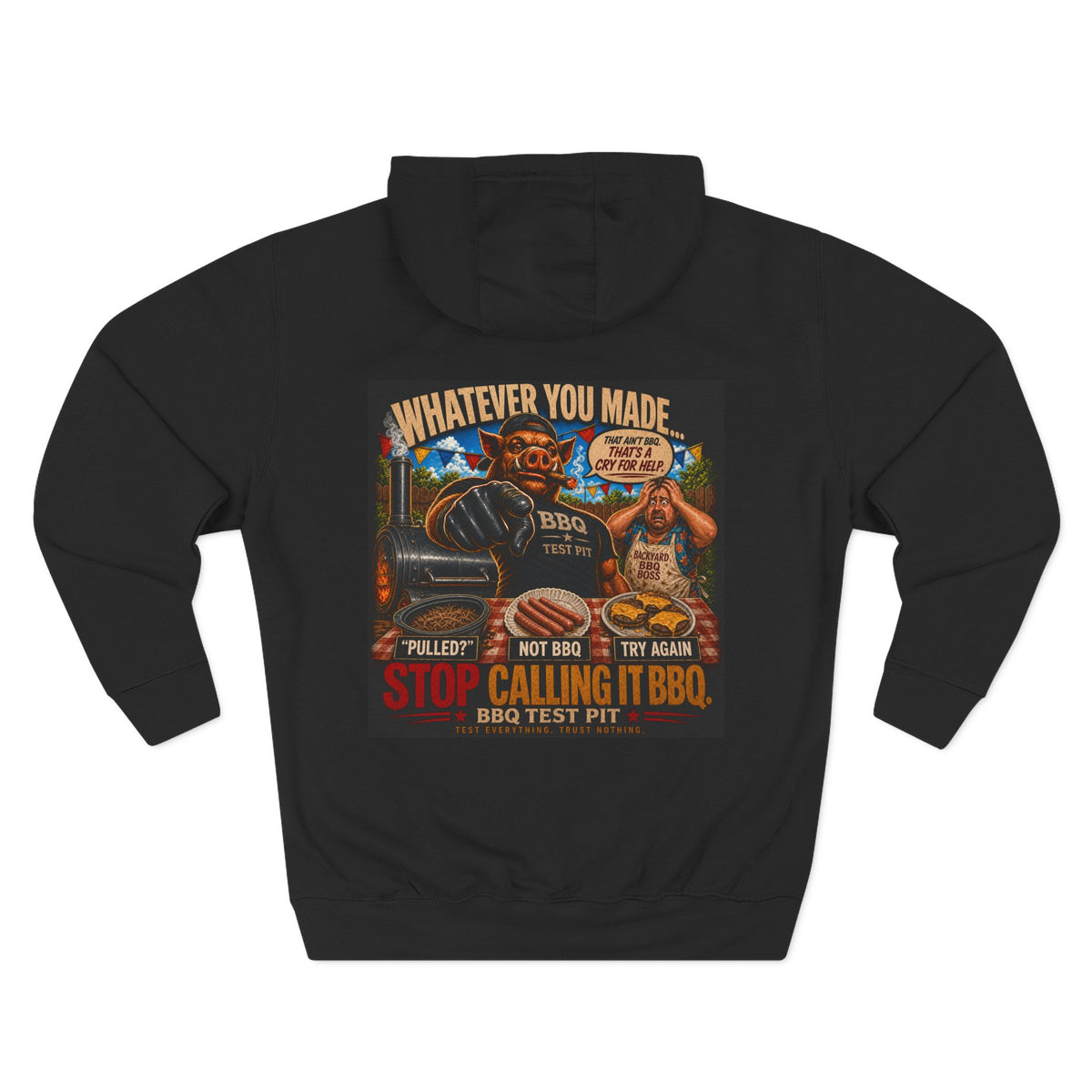 BBQ Test Pit Stop Calling It BBQ hoodie mockup