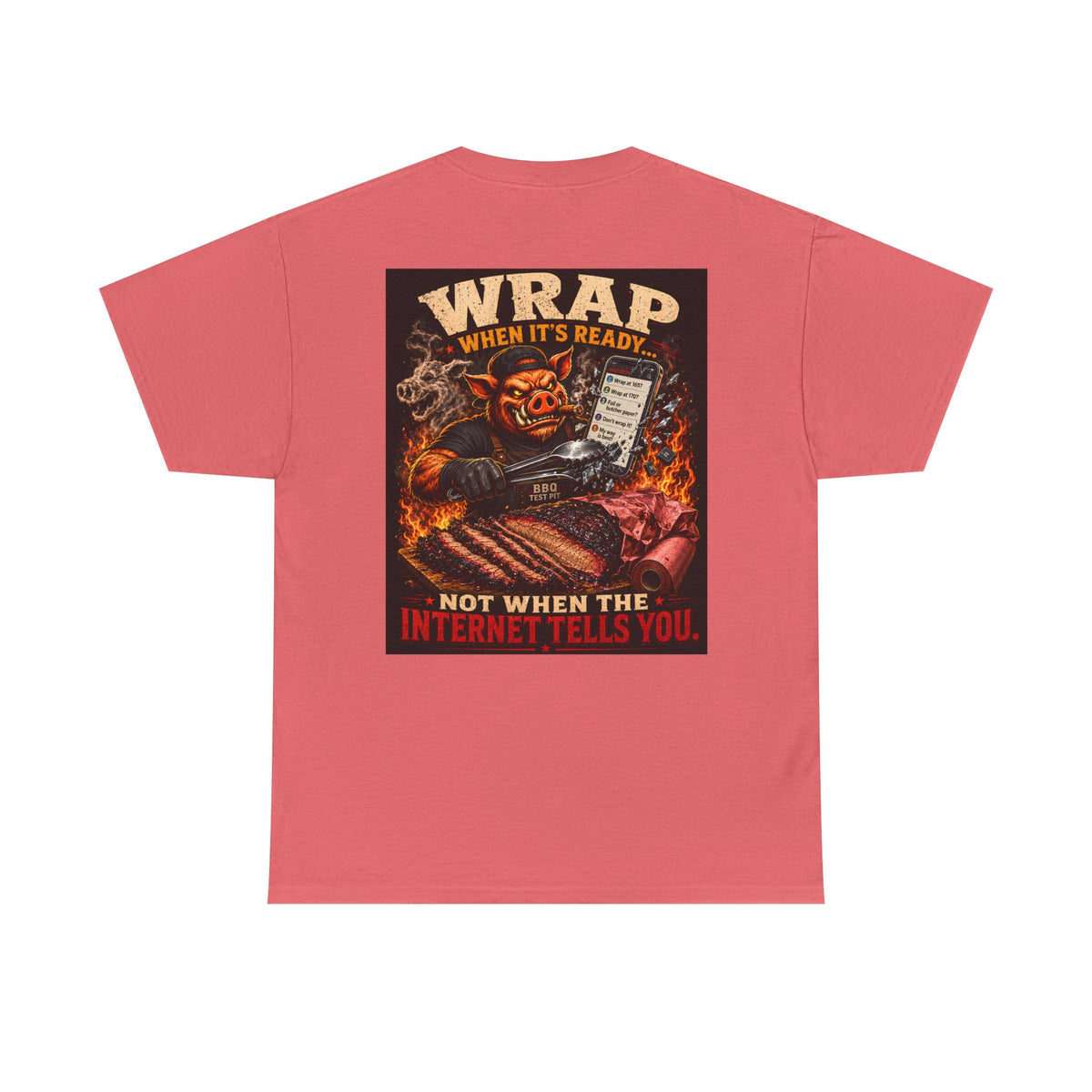 BBQ Test Pit Wrap When It's Ready soft tee mockup