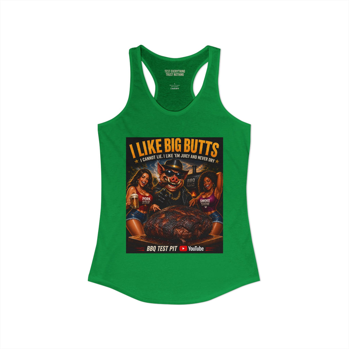 BBQ Test Pit I Like Big Butts women's racerback mockup