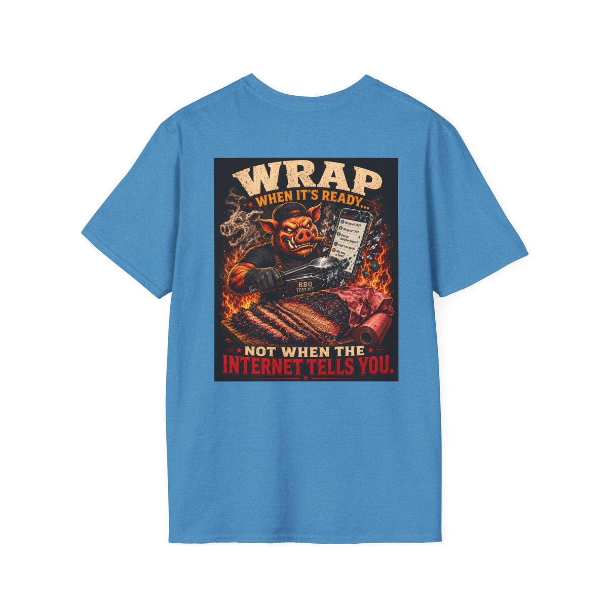 BBQ Test Pit Wrap When It's Ready tee mockup
