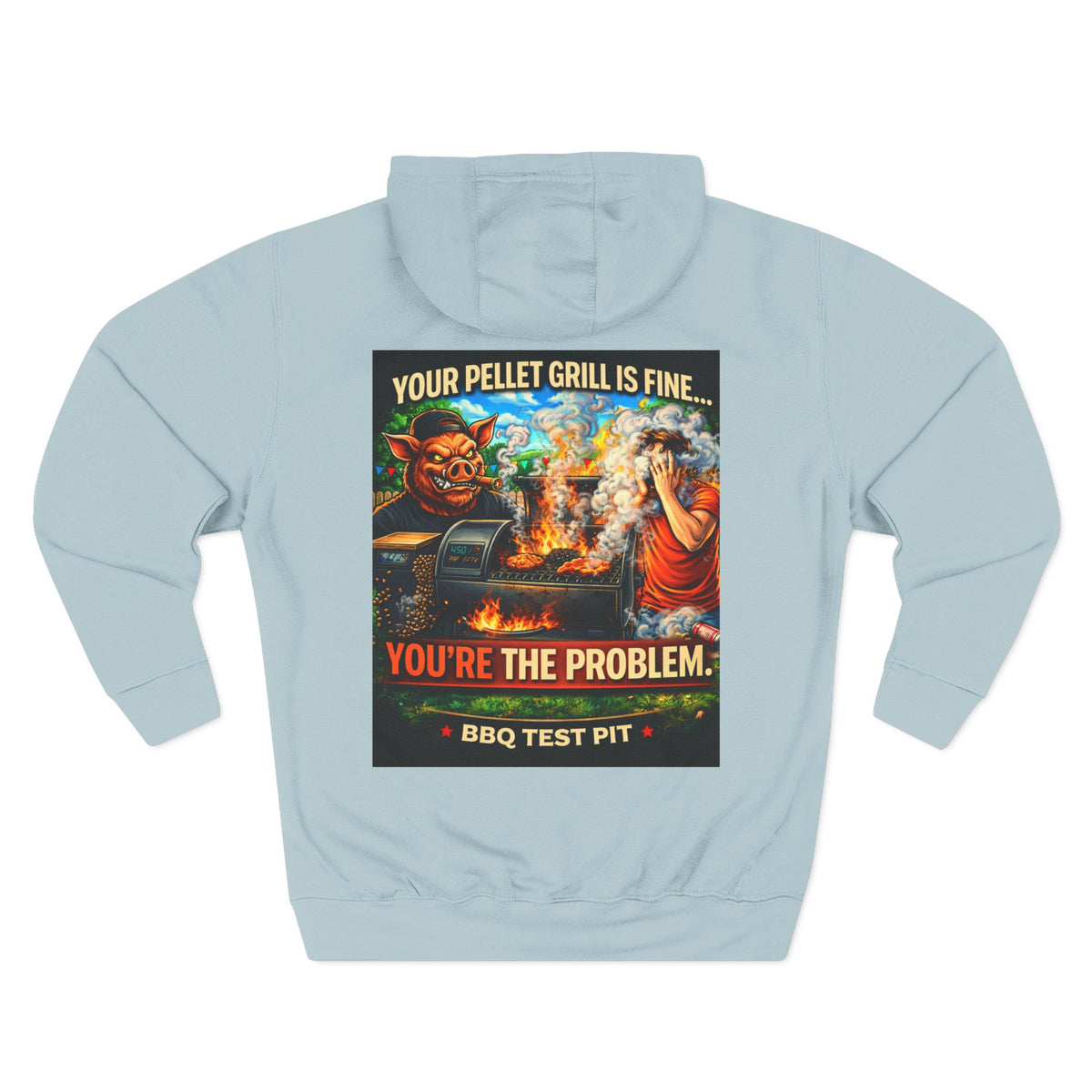 BBQ Test Pit Your Pellet Grill Is Fine hoodie mockup