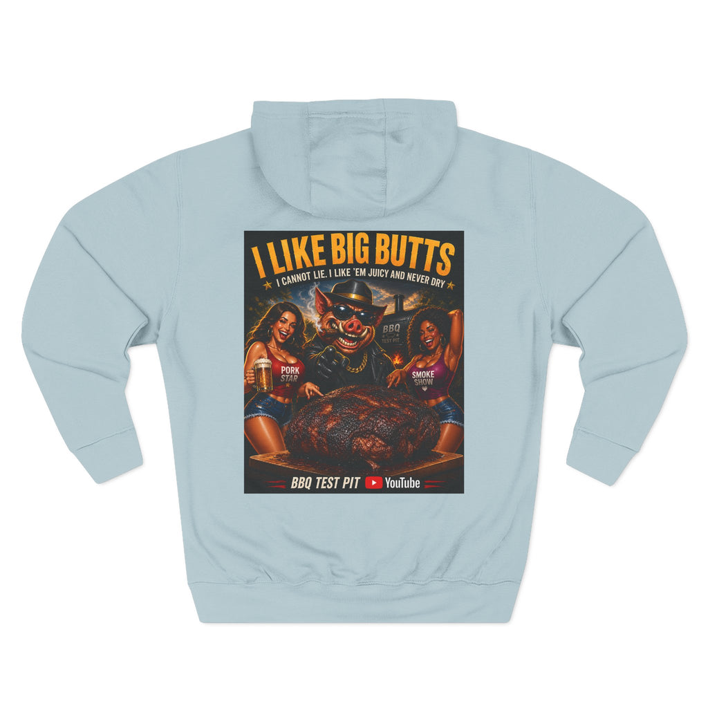 BBQ Test Pit I Like Big Butts hoodie mockup