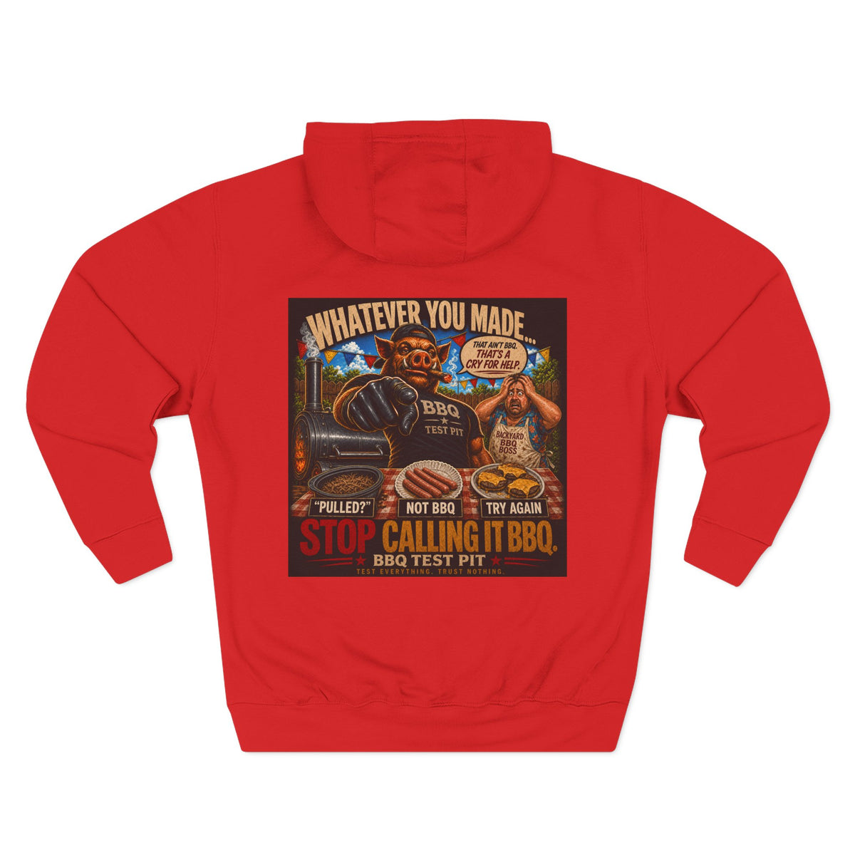 BBQ Test Pit Stop Calling It BBQ hoodie mockup