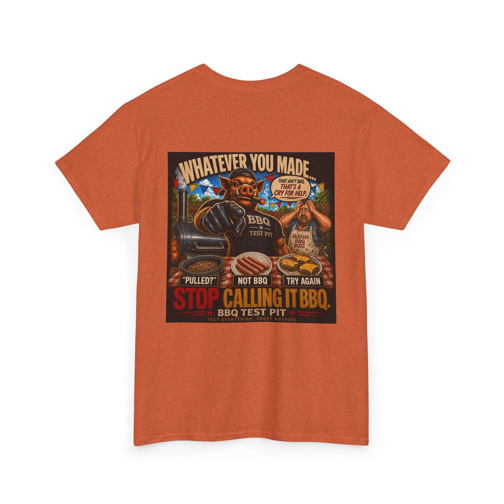 BBQ Test Pit Stop Calling It BBQ heavy tee mockup