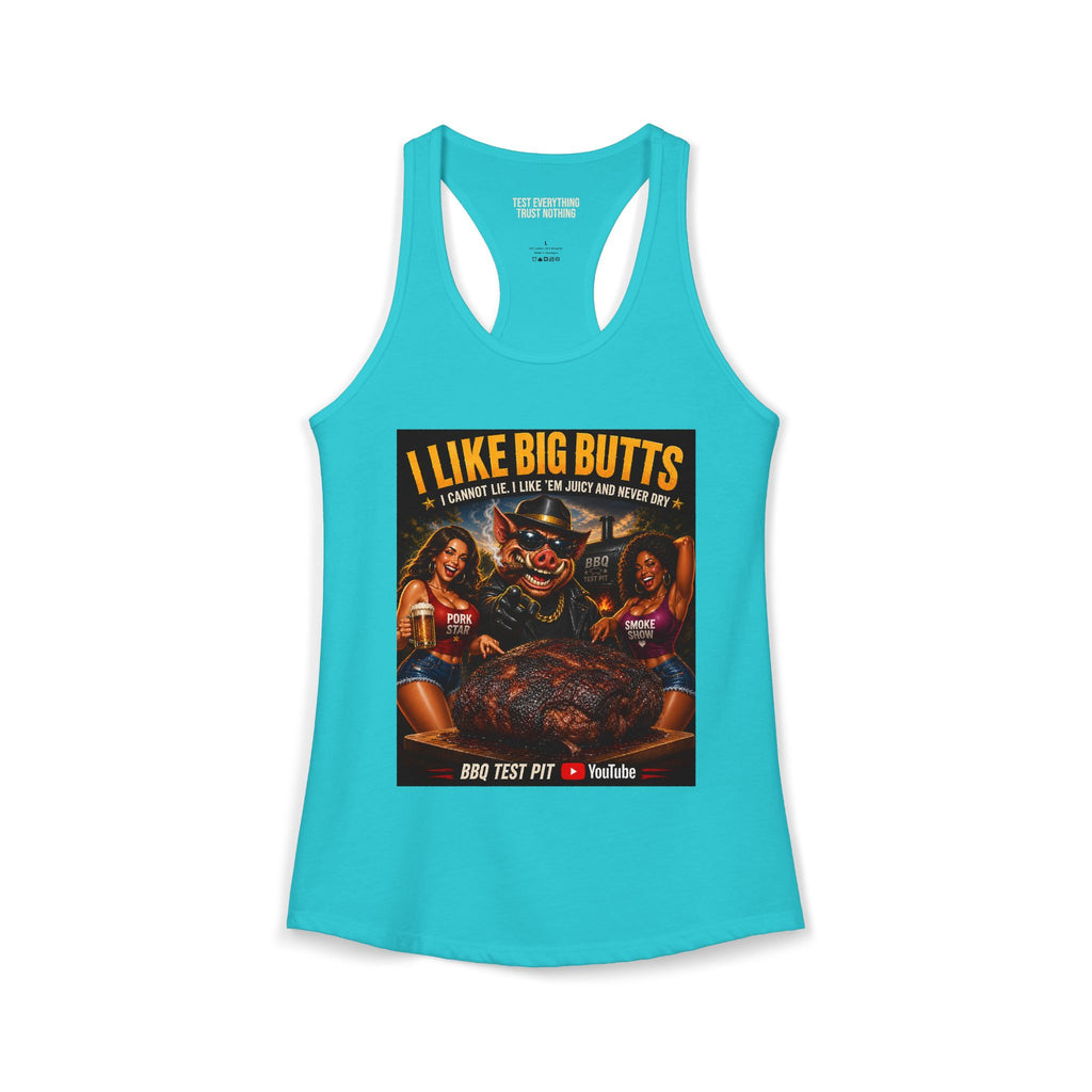 BBQ Test Pit I Like Big Butts women's racerback mockup