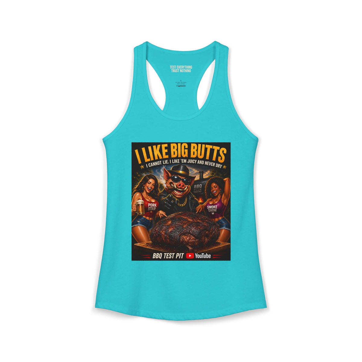 BBQ Test Pit I Like Big Butts women's racerback mockup