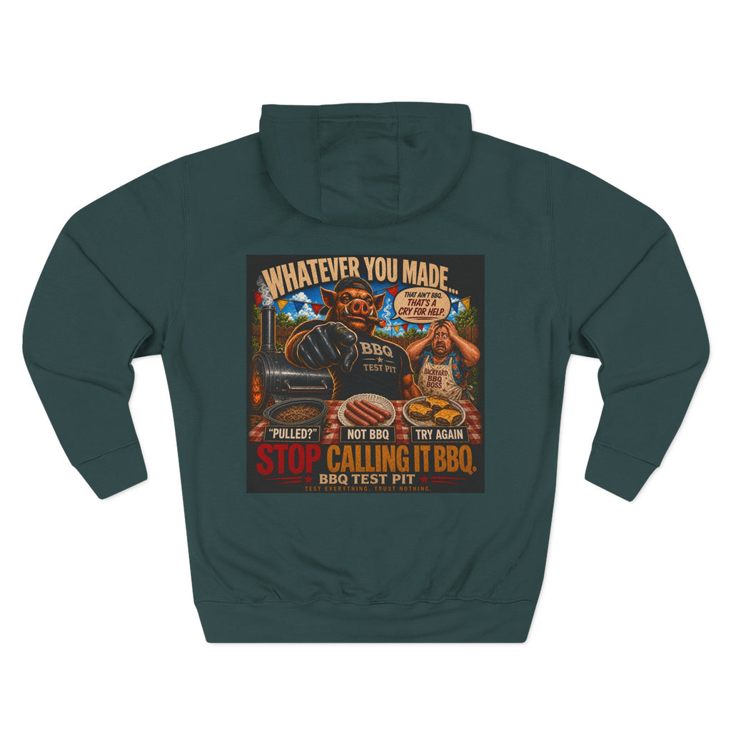 BBQ Test Pit Stop Calling It BBQ hoodie mockup