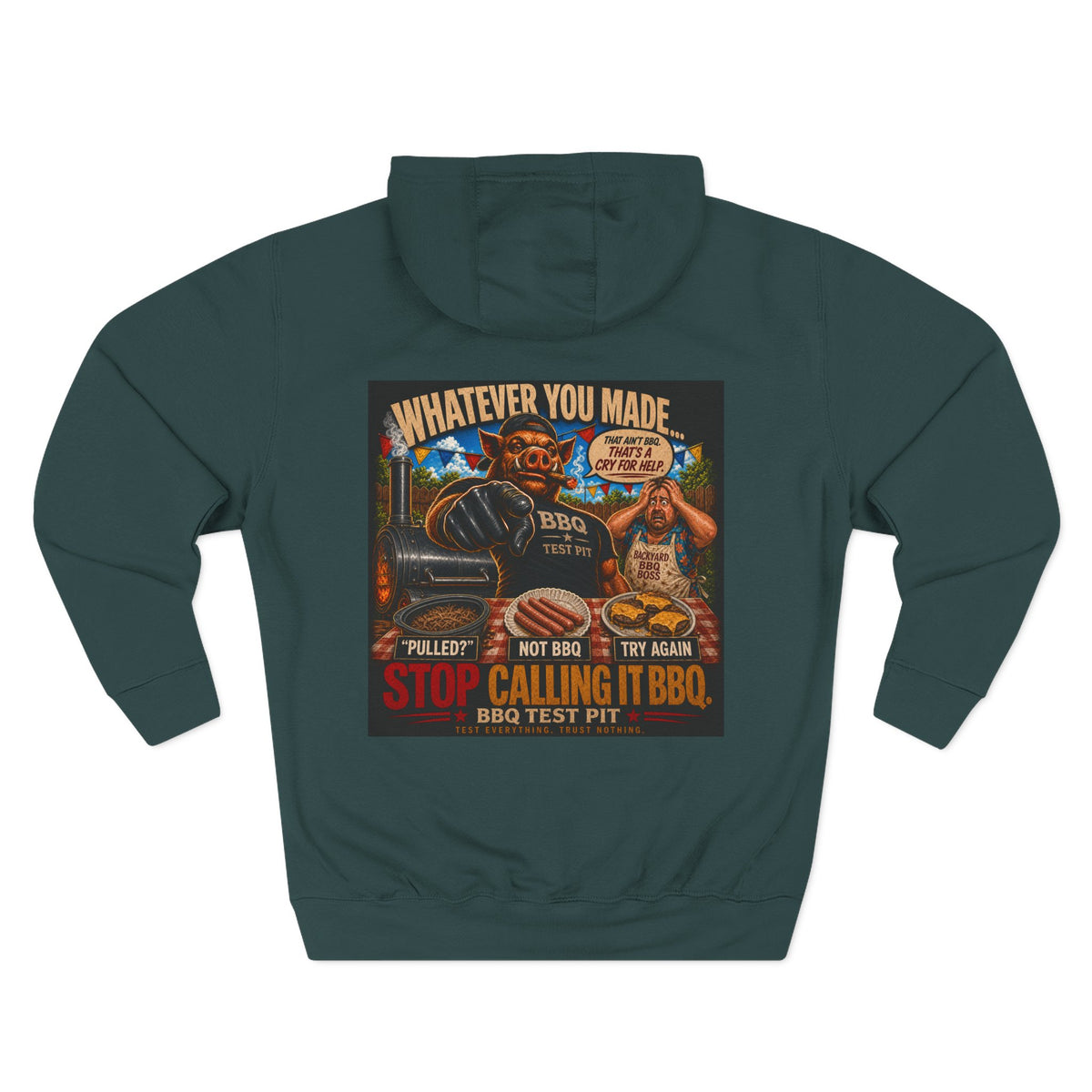 BBQ Test Pit Stop Calling It BBQ hoodie mockup
