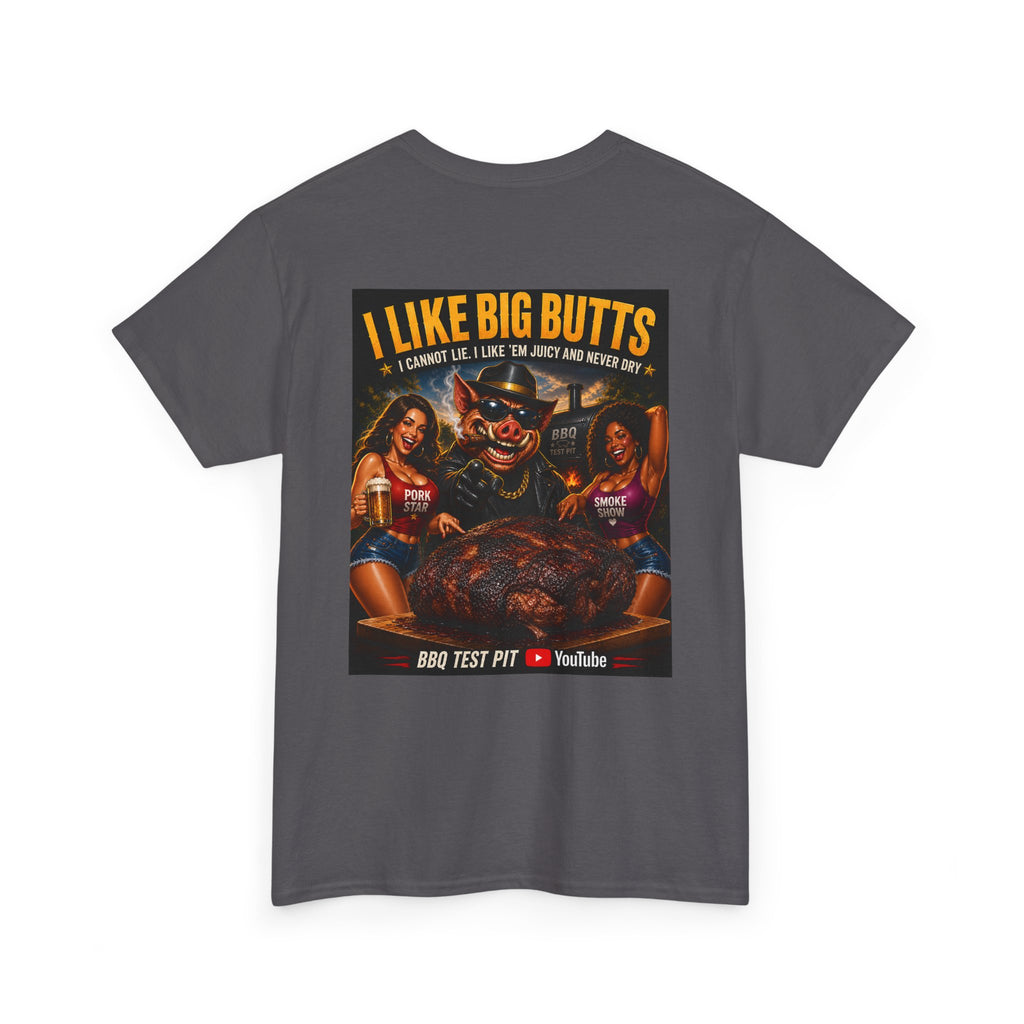 BBQ Test Pit I Like Big Butts tee mockup