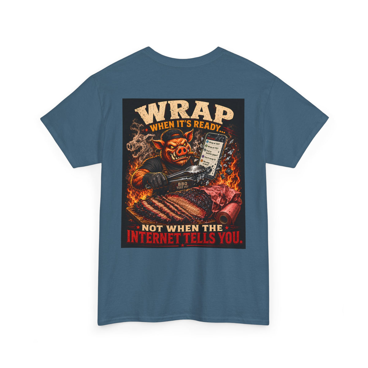 BBQ Test Pit Wrap When It's Ready soft tee mockup