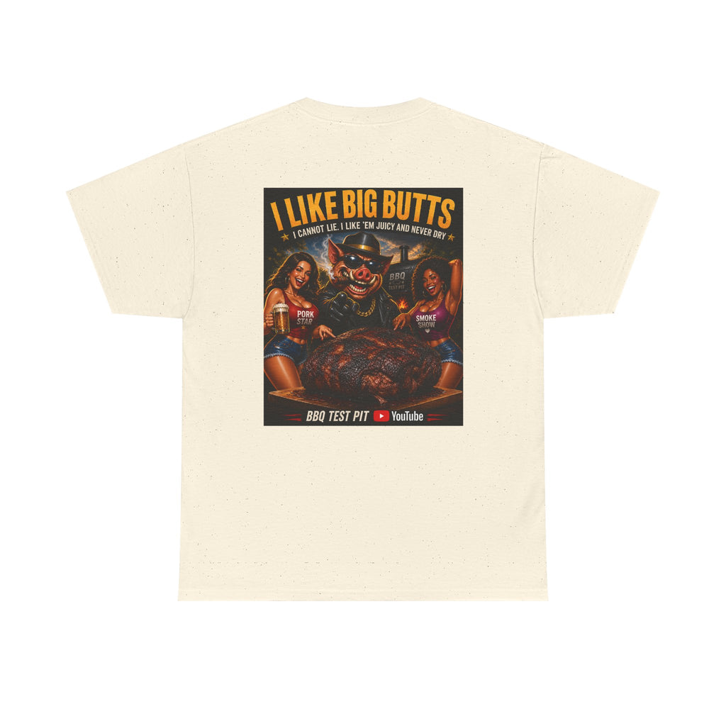 BBQ Test Pit I Like Big Butts tee mockup