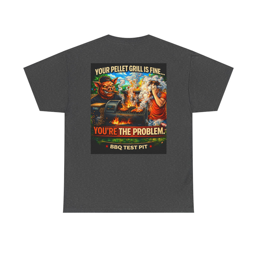 BBQ Test Pit Your Pellet Grill Is Fine tee mockup