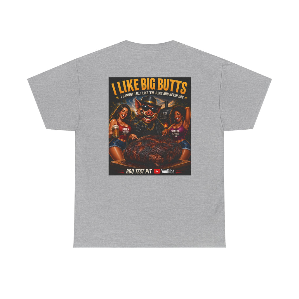 BBQ Test Pit I Like Big Butts tee mockup