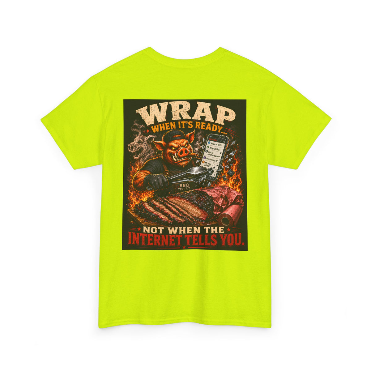 BBQ Test Pit Wrap When It's Ready soft tee mockup