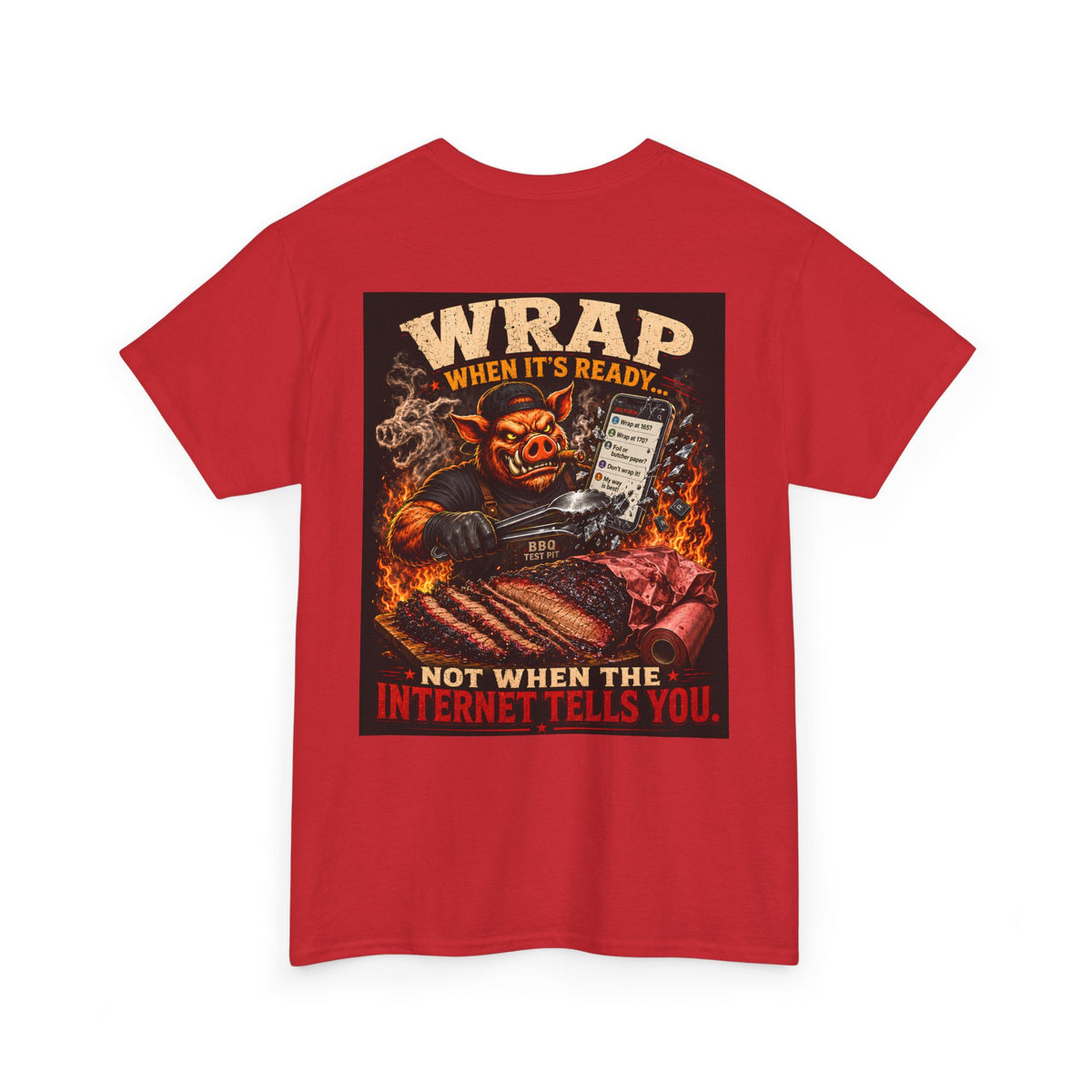 BBQ Test Pit Wrap When It's Ready soft tee mockup