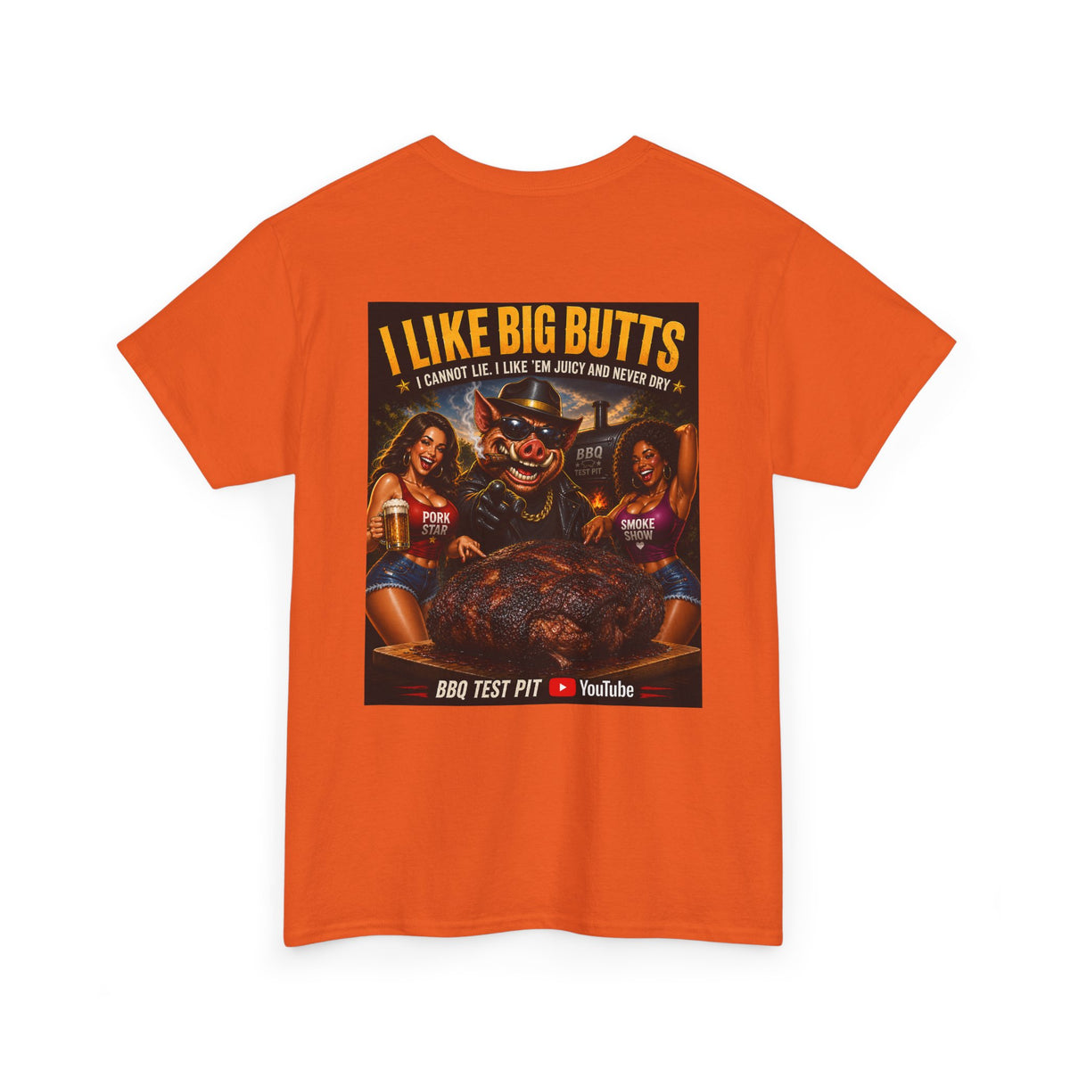 BBQ Test Pit I Like Big Butts tee mockup
