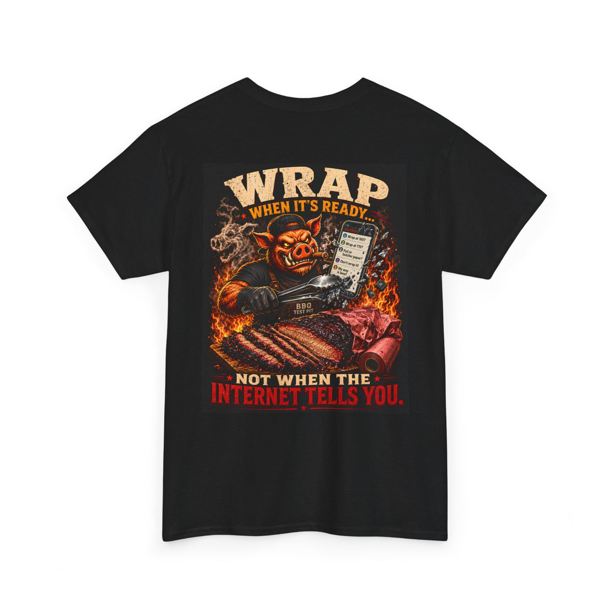 BBQ Test Pit Wrap When It's Ready soft tee mockup