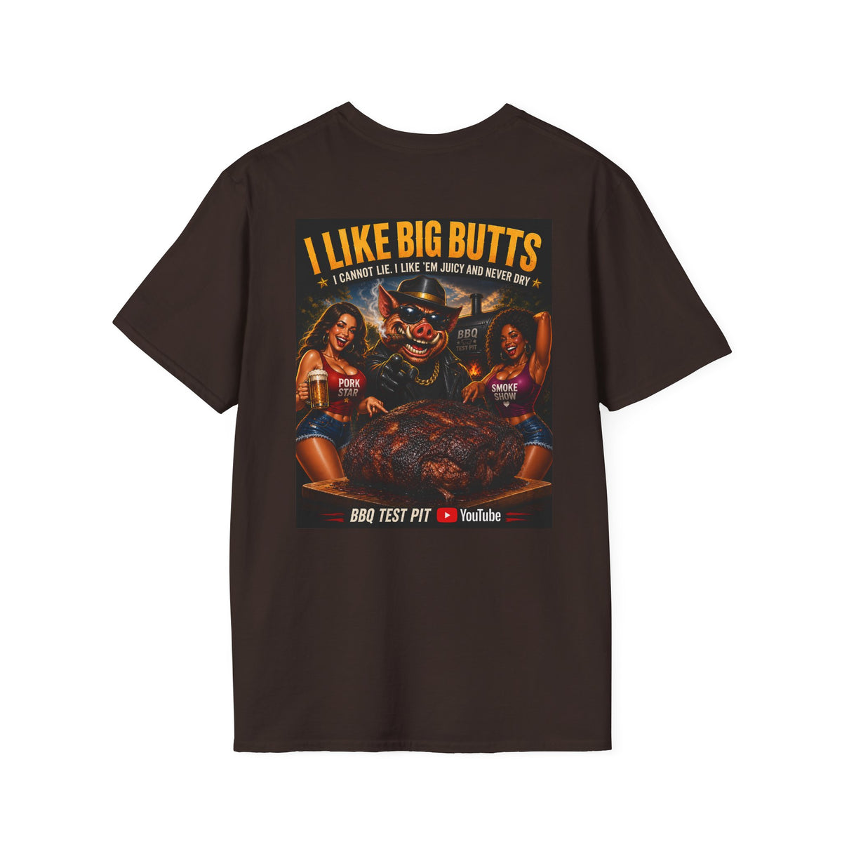 BBQ Test Pit I Like Big Butts soft tee mockup