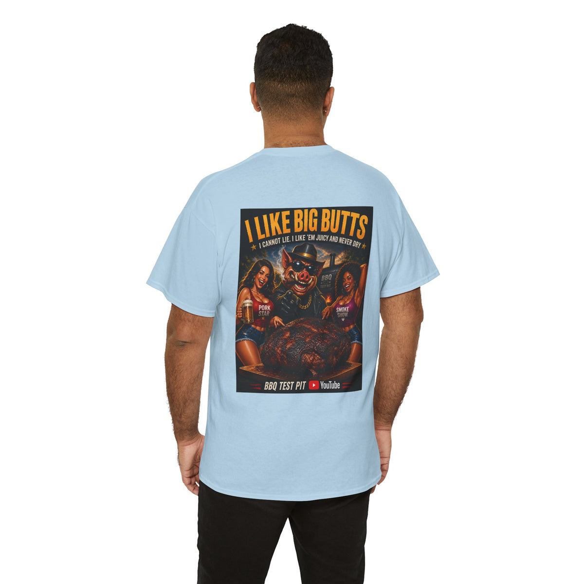 BBQ Test Pit I Like Big Butts tee mockup