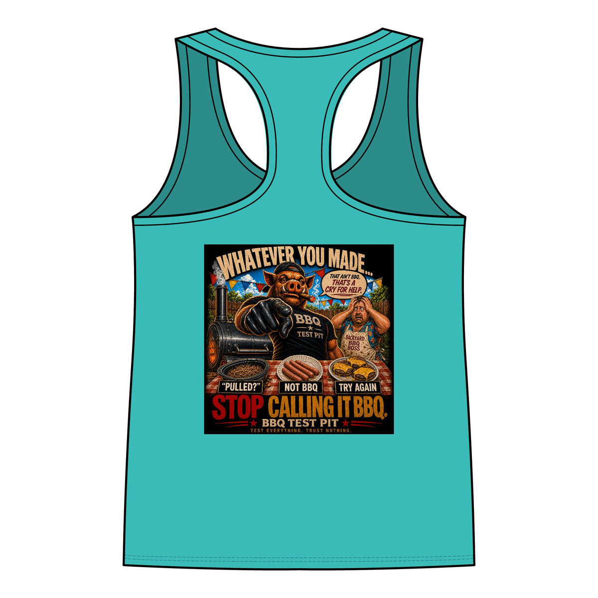 BBQ Test Pit Stop Calling It BBQ women's tank mockup
