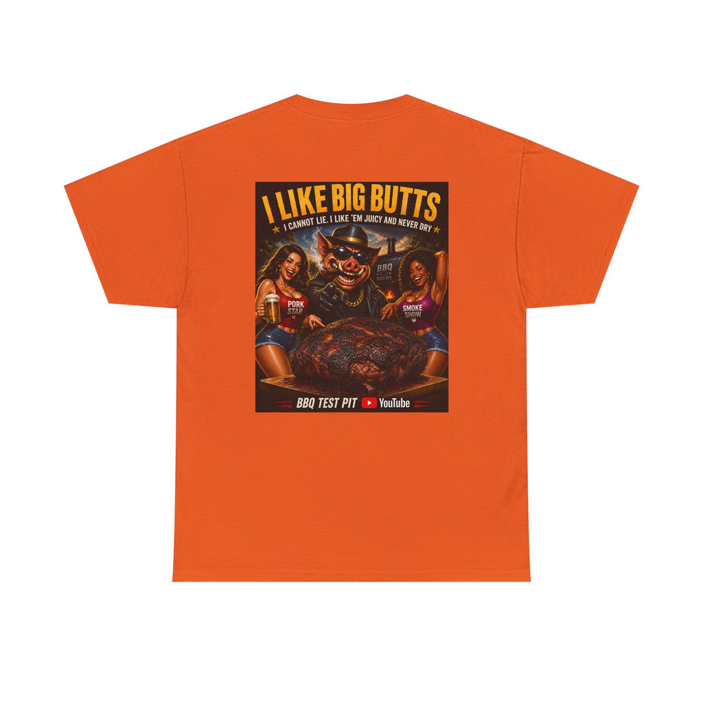 BBQ Test Pit I Like Big Butts tee mockup