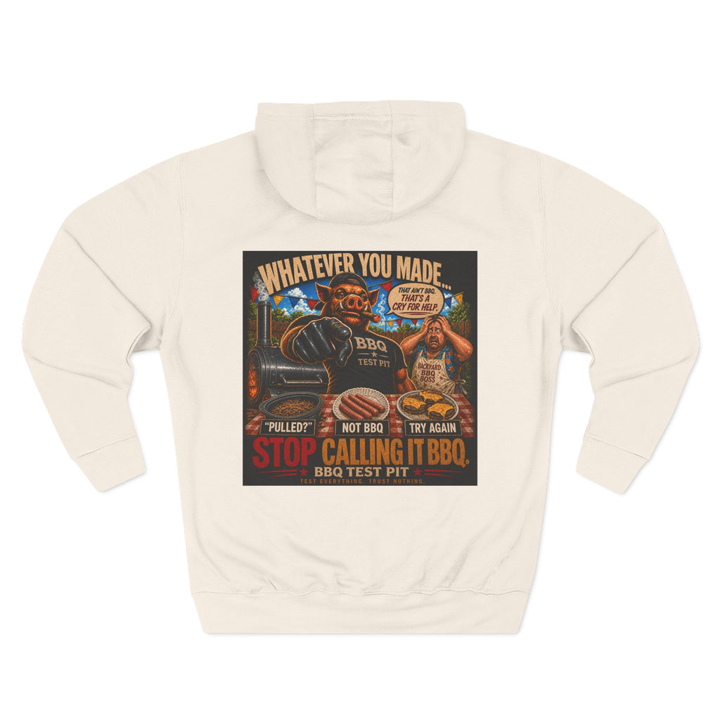BBQ Test Pit Stop Calling It BBQ hoodie mockup