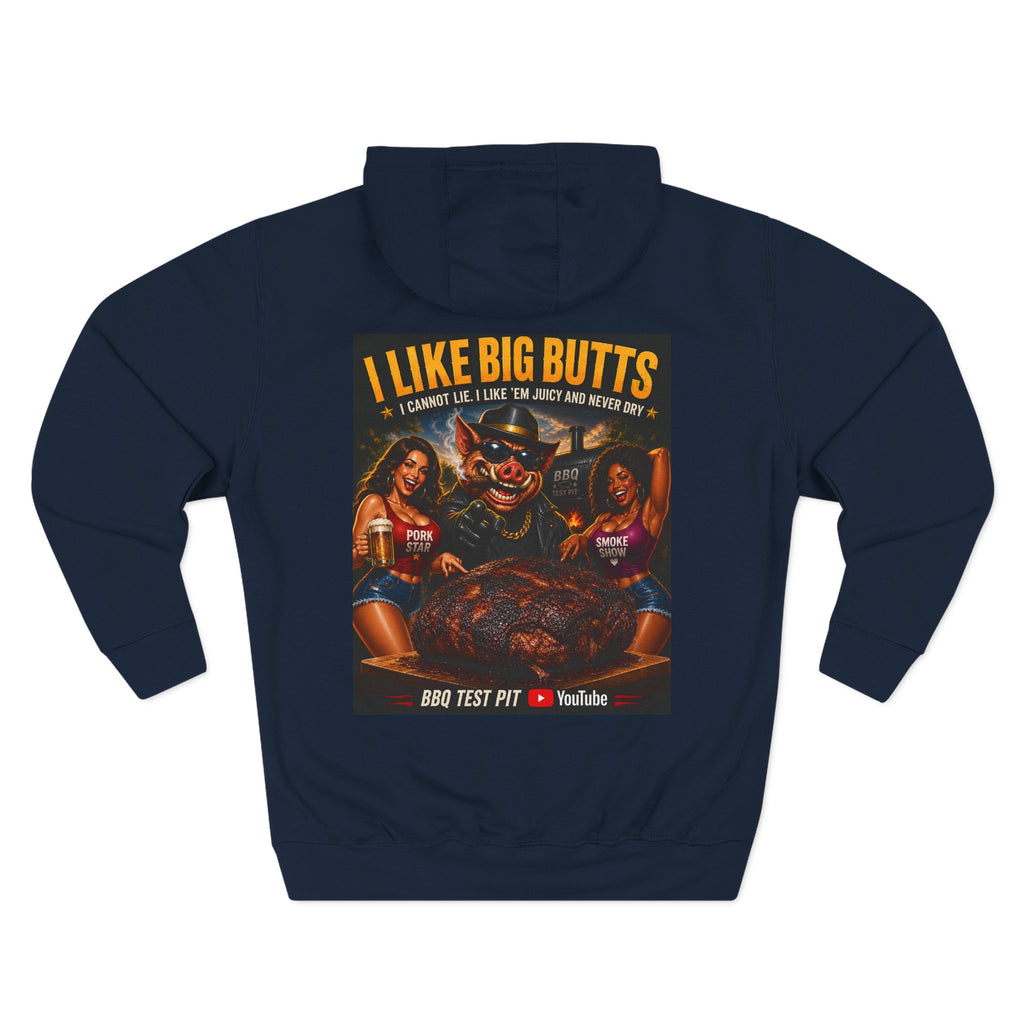 BBQ Test Pit I Like Big Butts hoodie mockup