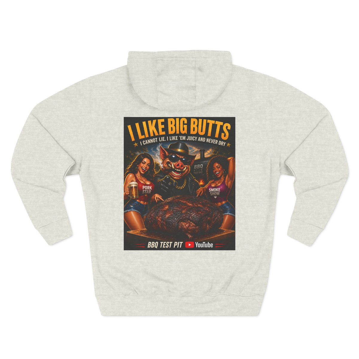 BBQ Test Pit I Like Big Butts hoodie mockup