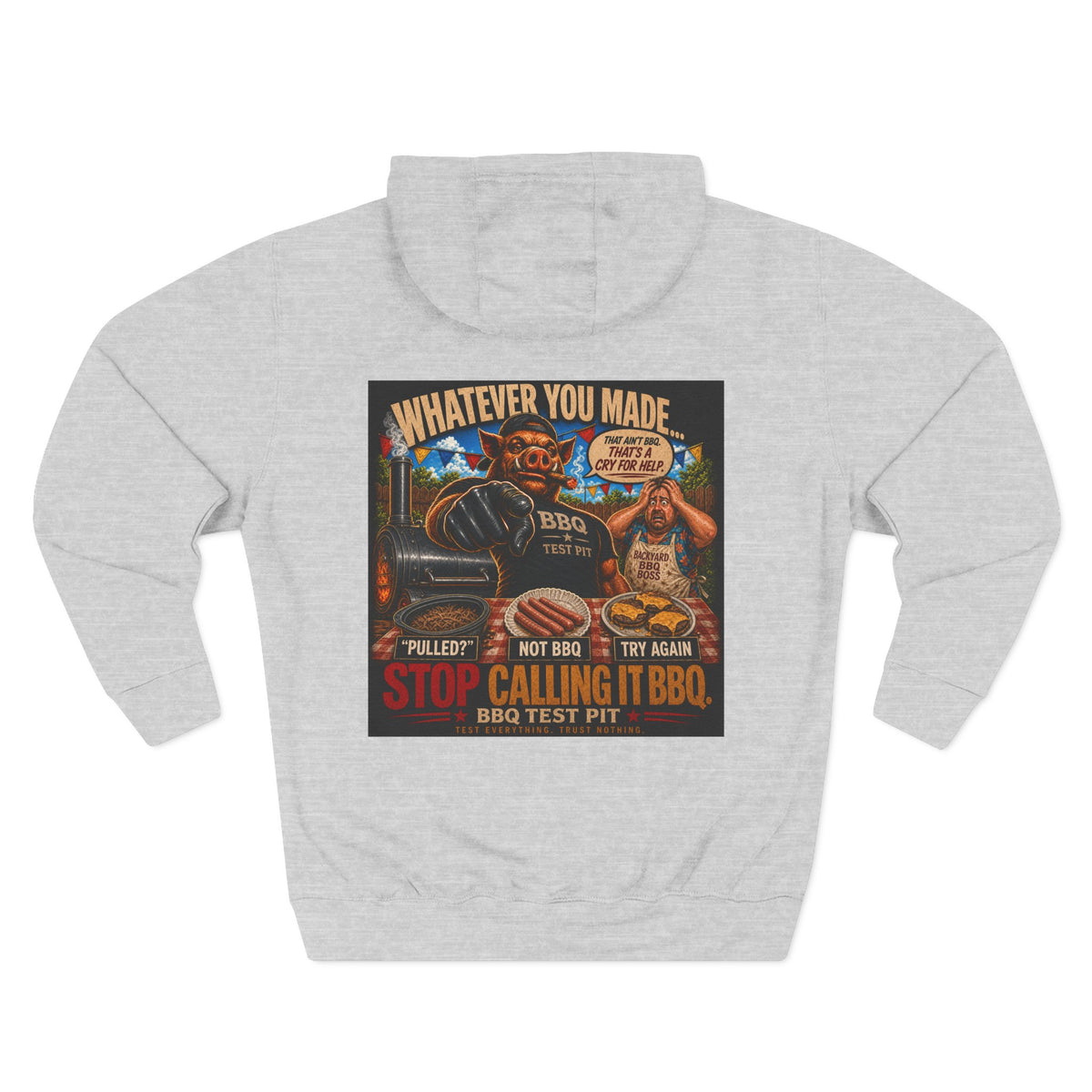 BBQ Test Pit Stop Calling It BBQ hoodie mockup