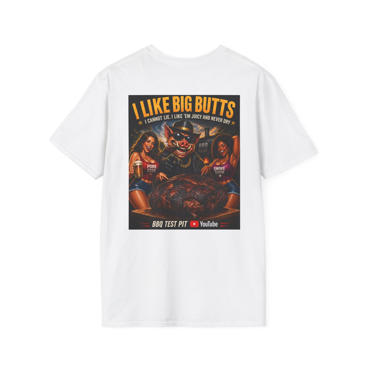 BBQ Test Pit I Like Big Butts soft tee mockup